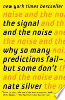 The Signal and the Noise