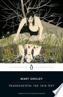 Frankenstein: The 1818 Text