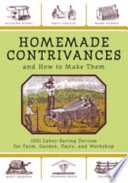Homemade Contrivances and How to Make Them