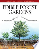 Edible Forest Gardens, Volume II
