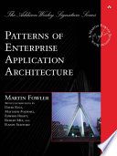 Patterns of Enterprise Application Architecture