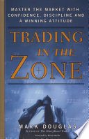 Trading in the Zone
