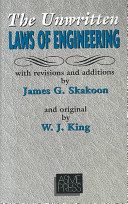 The Unwritten Laws of Engineering