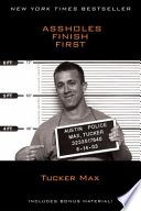 Assholes Finish First