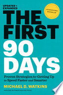 The First 90 Days, Updated and Expanded