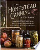 The Homestead Canning Cookbook
