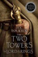 The Two Towers [Tv Tie-In]: The Lord of the Rings Part Two