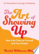 The Art of Showing Up