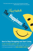 The Illustrated Happiness Trap