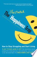 The Illustrated Happiness Trap
