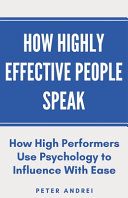 How Highly Effective People Speak