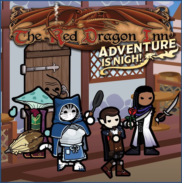 The Red Dragon Inn: Adventure Is Nigh!